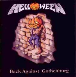 Helloween : Back Against Gothenburg
